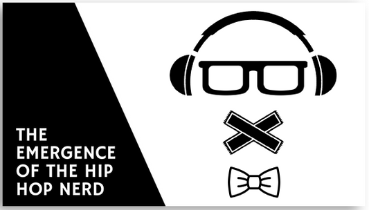 The Emergence of the Hip Hop Nerd