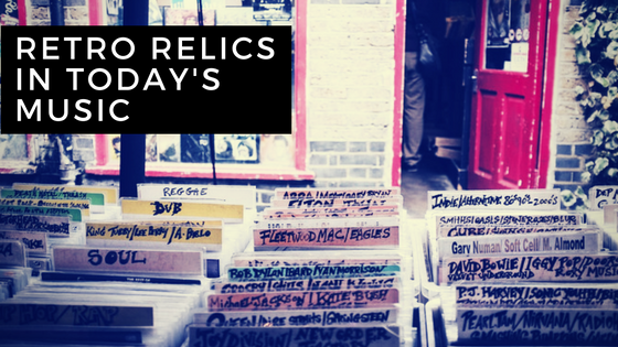 Retro relics in today's music