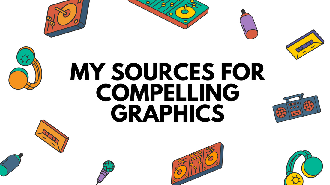 My sources for compelling graphics